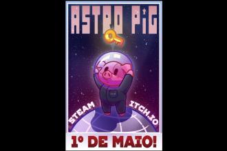 Astro Pig, jogo indie brasileiro reconhecido pelo Drops de Jogos, será lançado no Dia do Trabalhador
