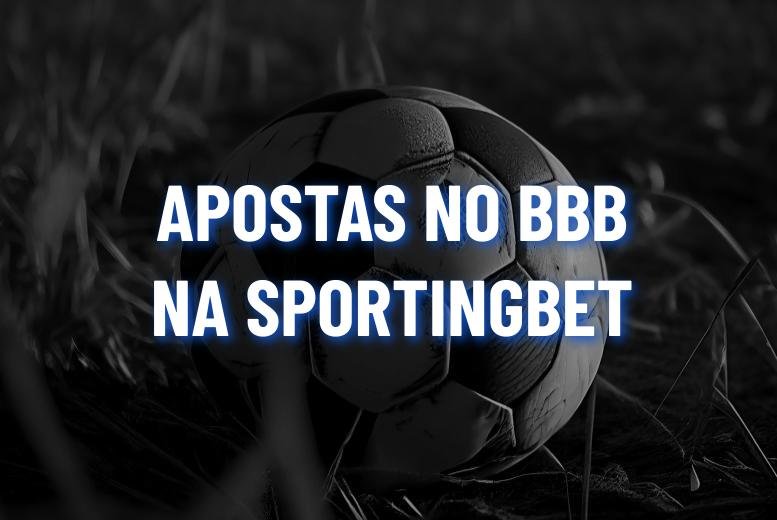 Sportingbet BBB: Aposte no Reality Show