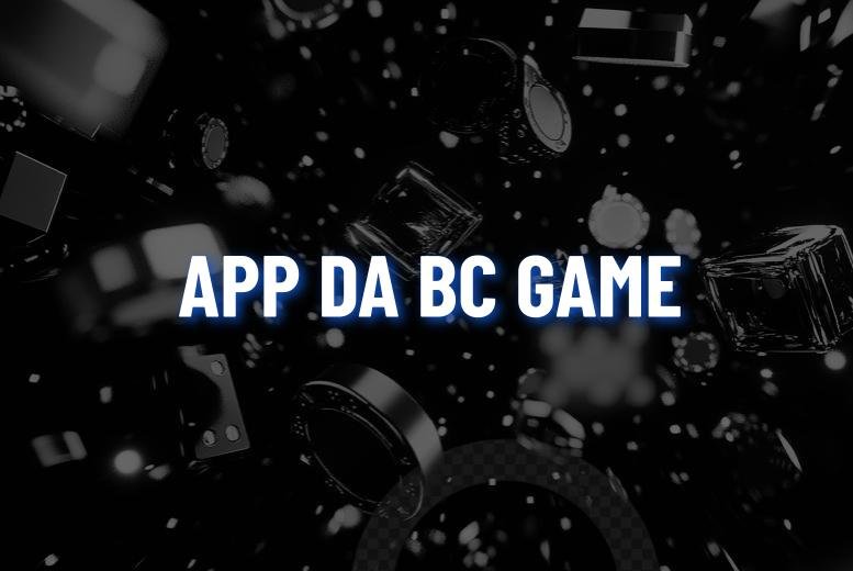 BC.GAME app: Como Baixar e Apostar em 2025?
