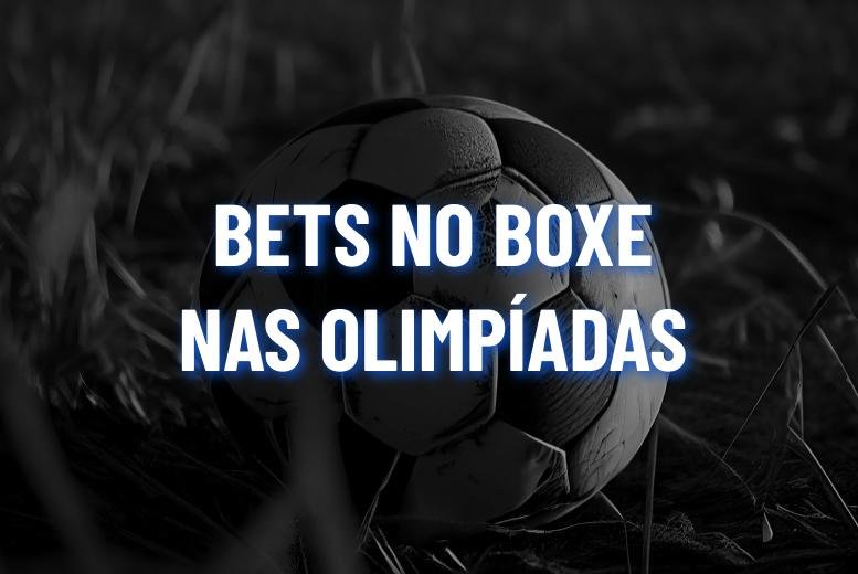 Como apostar no boxe nas Olimpíadas?