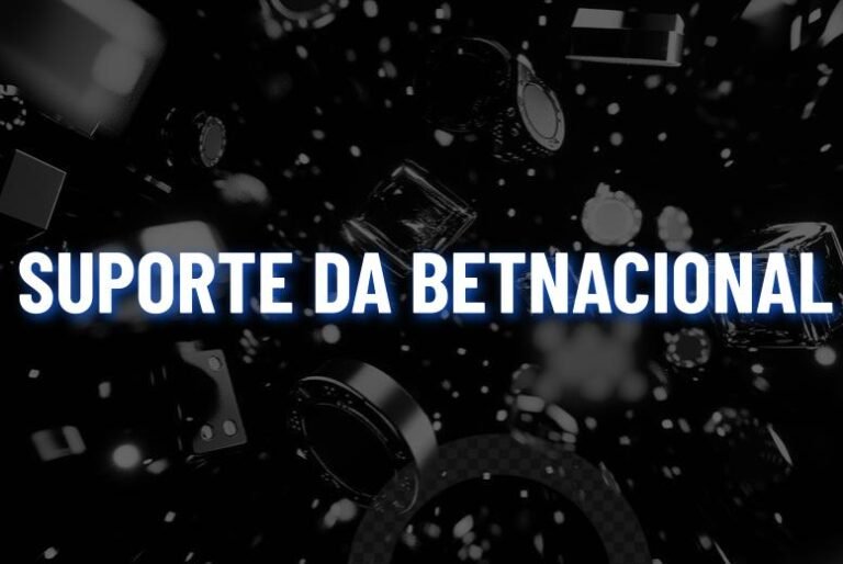 Betnacional Suporte: como entrar em contato em 2026