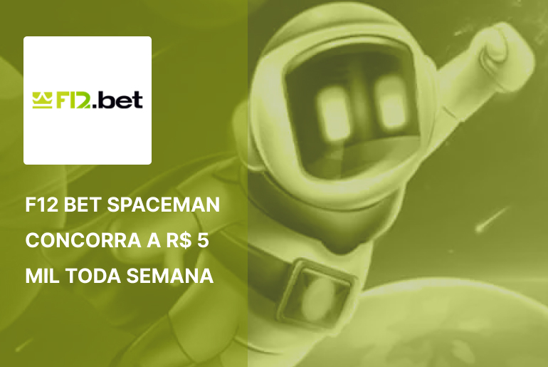 F12 Bet Spaceman – Concorra a R$ 5 mil toda semana