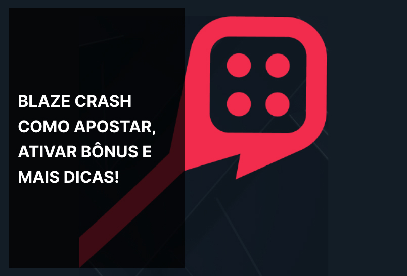 Blaze Crash – Como apostar, ativar bônus e mais dicas!