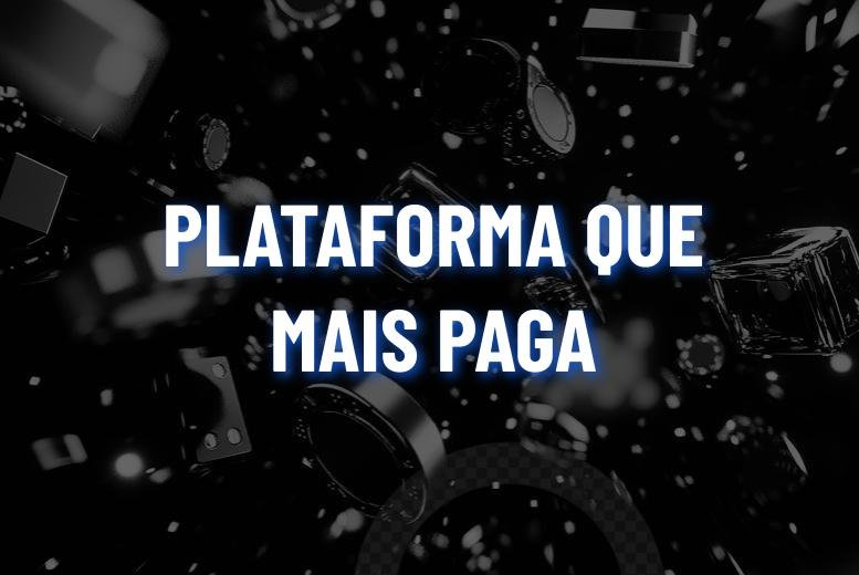 Plataforma Que Mais Paga: TOP 10 Bets que Mais Pagam no Brasil em 2025