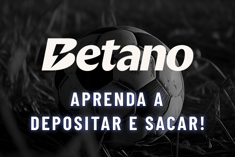 Pix Betano: Aprenda a Depositar e Sacar!