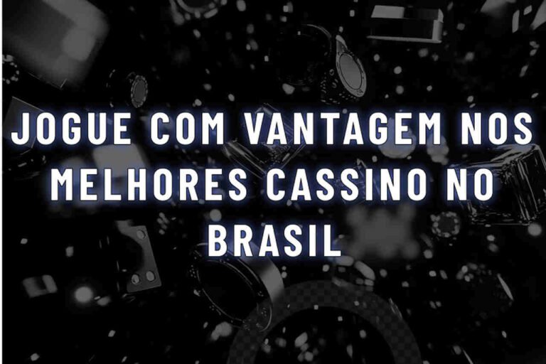 Melhores bônus de cassino no Brasil: Jogue com Vantagem em 2026