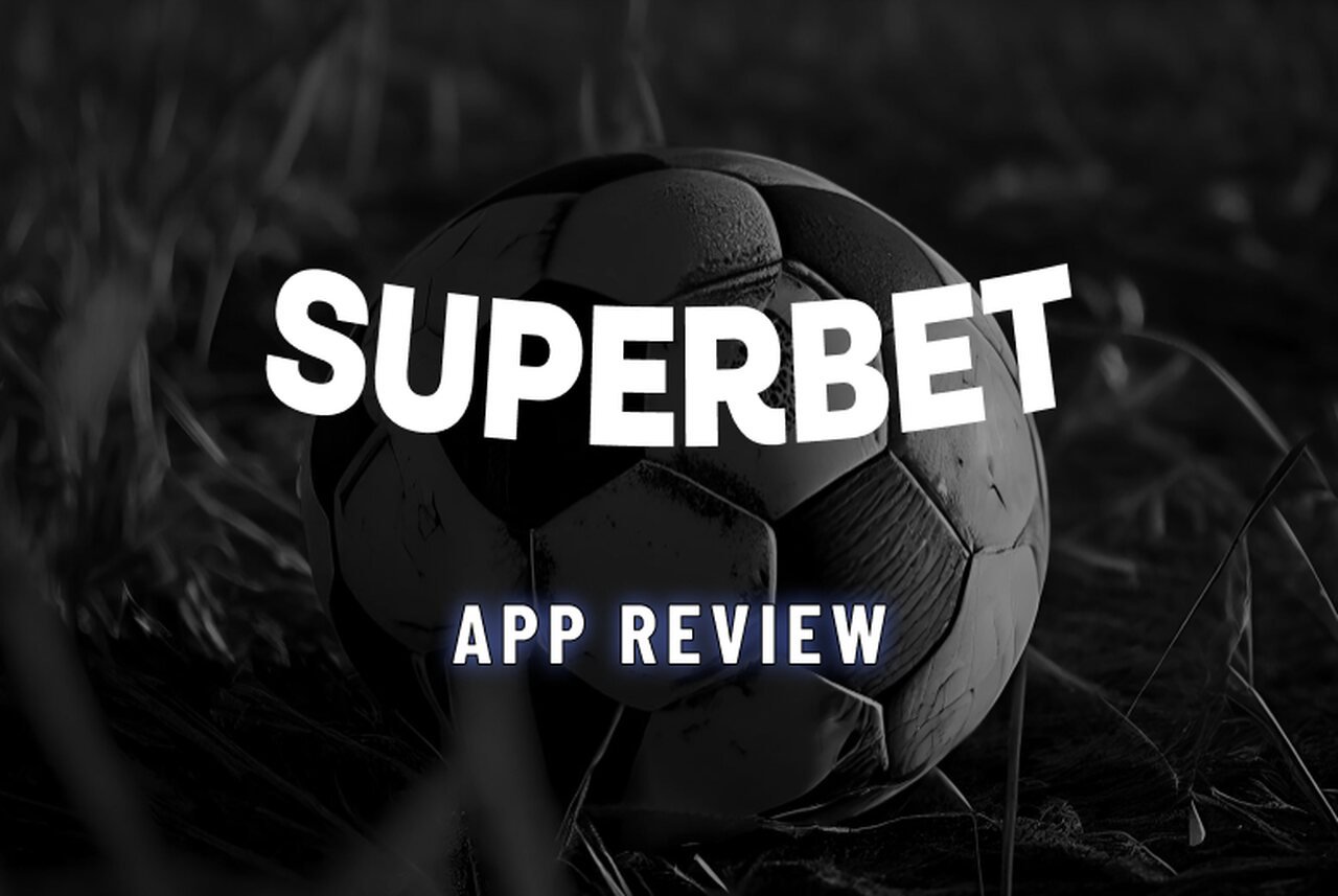 Superbet App: Aprenda a Baixar no Android e iOS