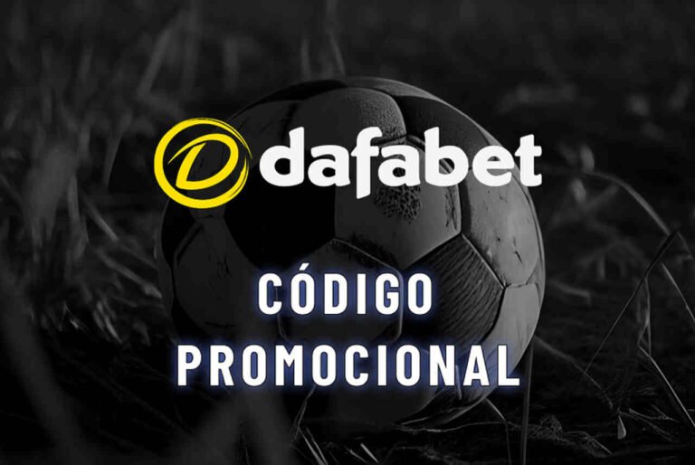 Código Promocional Dafabet: Ganhe até R$ 750 em maio de 2026