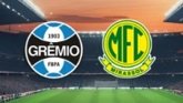 Grêmio x Mirassol