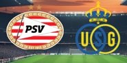 PSV x Union St Gilloise