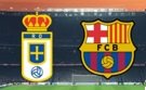 Oviedo x Barcelona