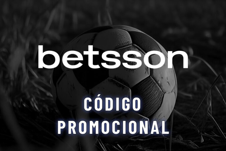 Código Promocional Betsson: como ativar ofertas em maio de 2026