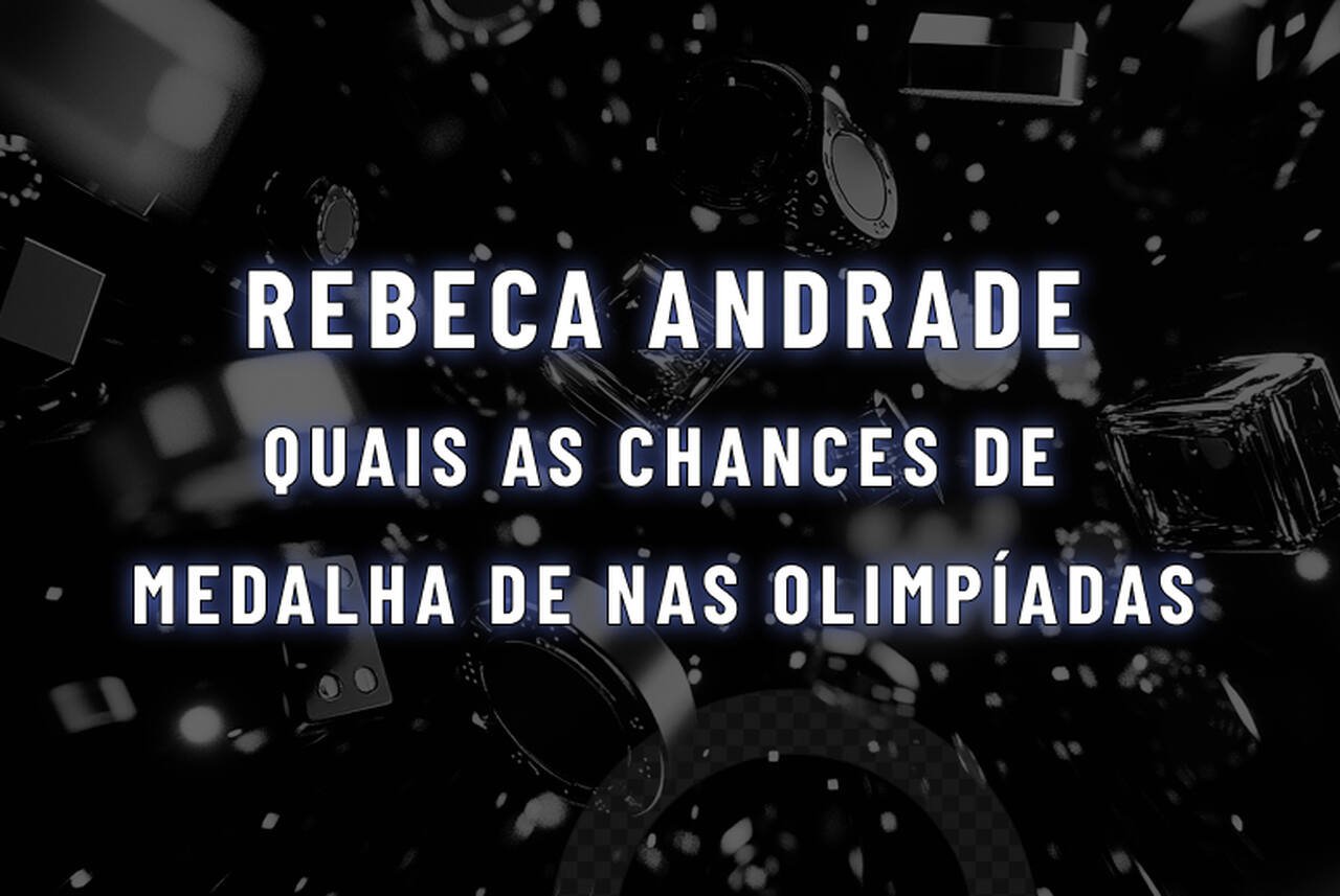 Quais as Chances de Medalha de Rebeca Andrade nas Olimpíadas 2024?