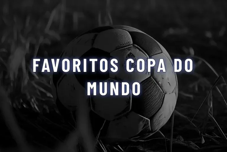 Favoritos Copa do Mundo 2026: quem lidera as odds nas casas autorizadas