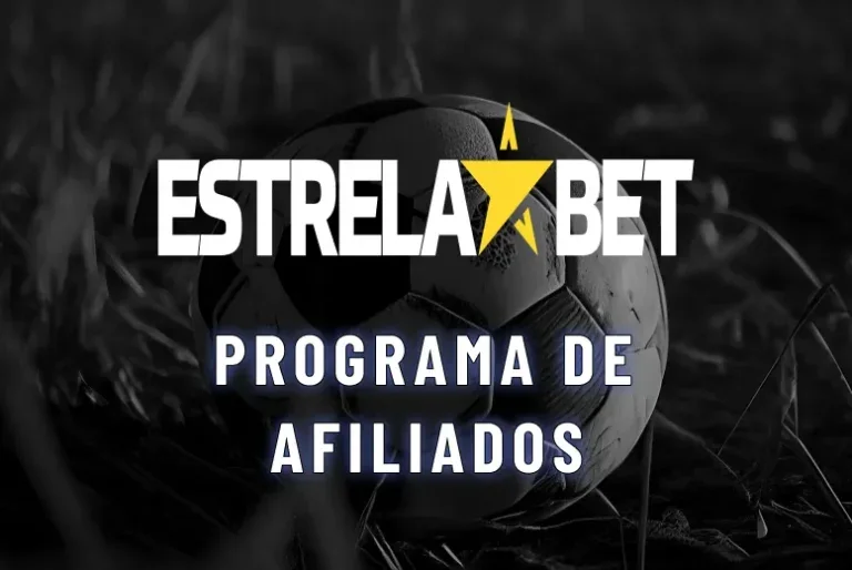 Programa de afiliados Estrelabet: como participar em 2026