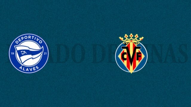 Deportivo Alavés vs Villarreal
