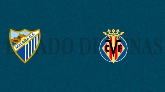 Málaga vs Villarreal