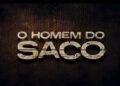 Você teria coragem de encarar o “Homem do Saco”?