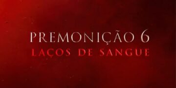 Confira o trailer eletrizante de Premonição 6 e veja o terror renascer!