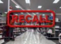 Produtos são recolhidos em todo o país após clientes serem instruídos a descartar itens