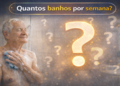 O idoso não deve tomar banho todos os dias