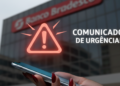 Banco Bradesco emite alerta importante para todos os brasileiros que possuem contas-correntes e poupanças