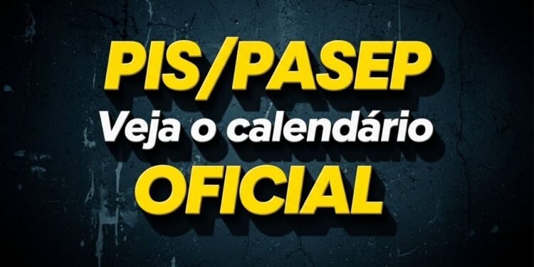Novo calendário do PIS/PASEP 2026 está confirmado e já tem data de início
