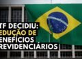 Urgente: STF mantém redução da aposentadoria por invalidez e regra já está valendo