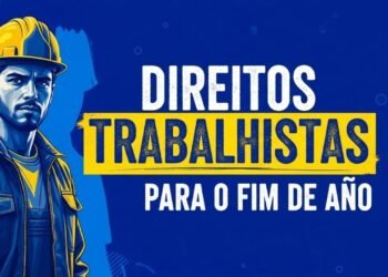 Quais são os direitos trabalhistas que precisam ser pagos até dezembro para evitar multas em 2026?