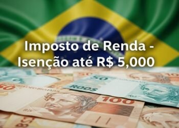 Imposto de Renda com isenção histórica: R$ 5 mil mensais agora livres de cobrança no contracheque