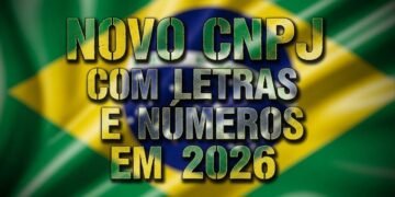 CNPJ vai mudar em 2026: Receita confirma novo modelo com letras e números a partir de julho