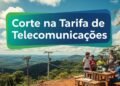 Nova lei garante corte de taxas para telecomunicações e leva internet a regiões isoladas