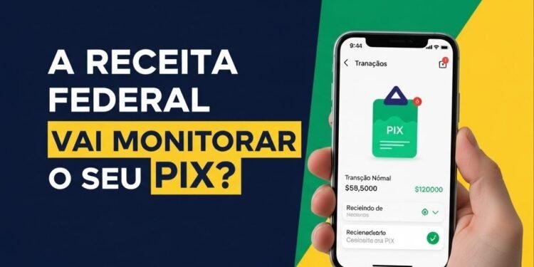 Receita Federal vai rastrear seu Pix em 2026? Nova tecnologia já cruza dados e mira quem movimenta mais do que declara