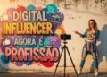 Influenciador digital agora é profissão reconhecida com regras rígidas para conteúdo pago, contratos e responsabilidade civil
